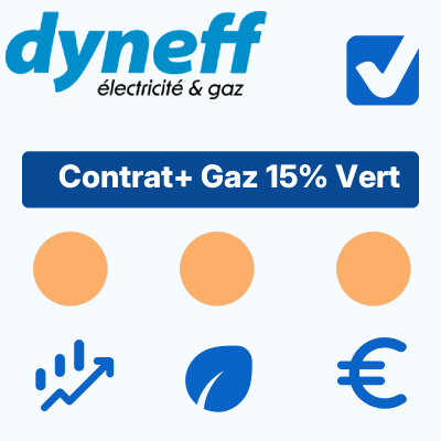 Contrat+ Gaz 15% Vert de Dyneff