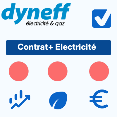 Contrat+ Electricité de Dyneff