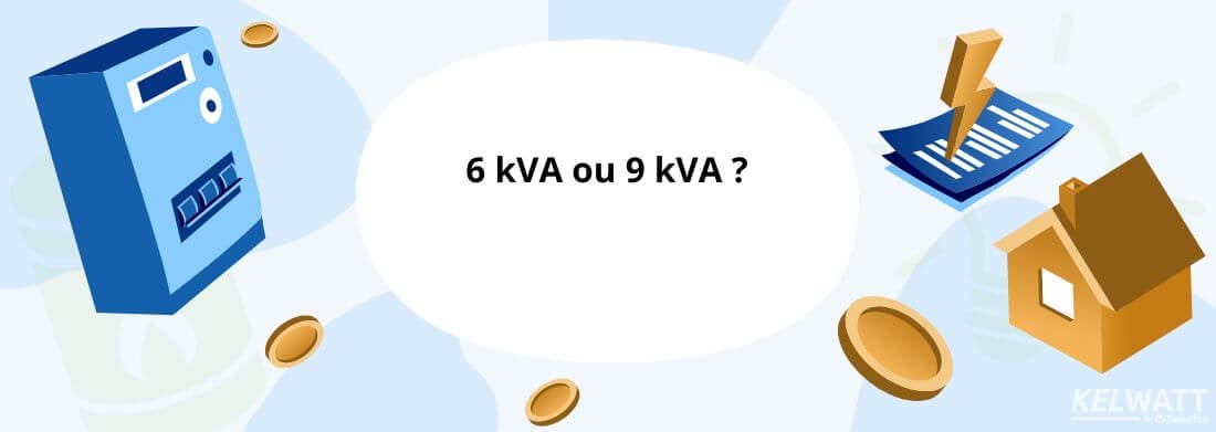 6 kVA ou 9 kVA