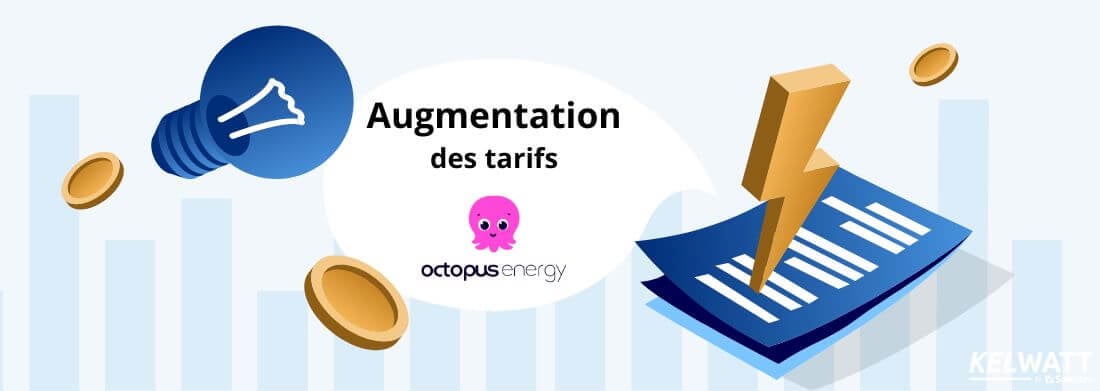 augmentation tarif octopus energy