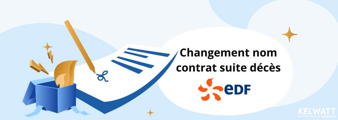 Changement nom contrat EDF suite décès