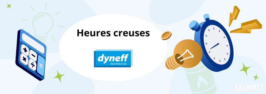 heures creuses Dyneff