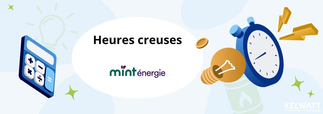 heures creuses Mint Énergie