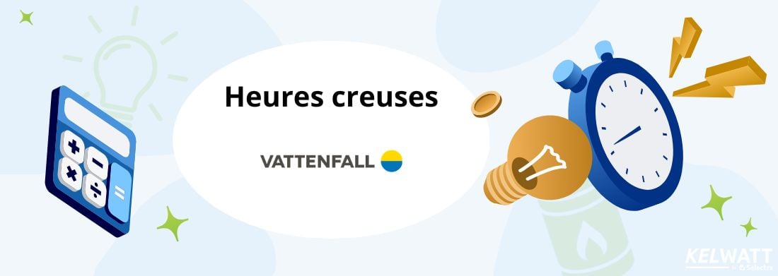 heures creuses Vattenfall