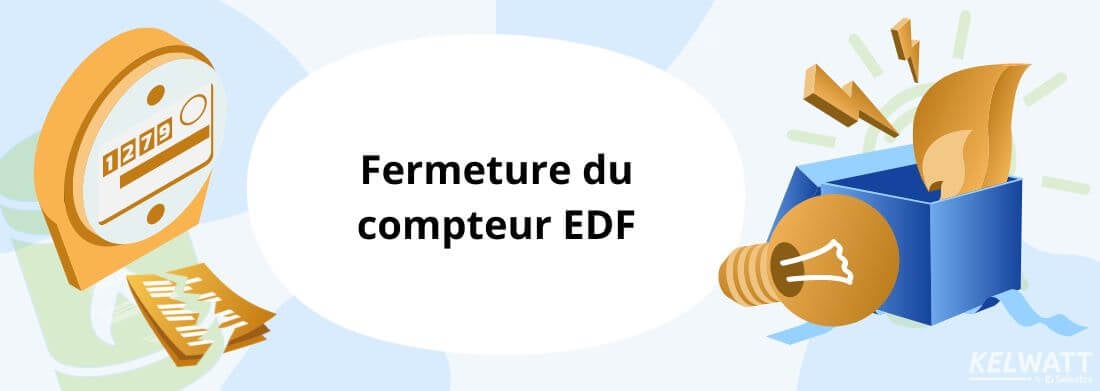 EDF fermeture compteur