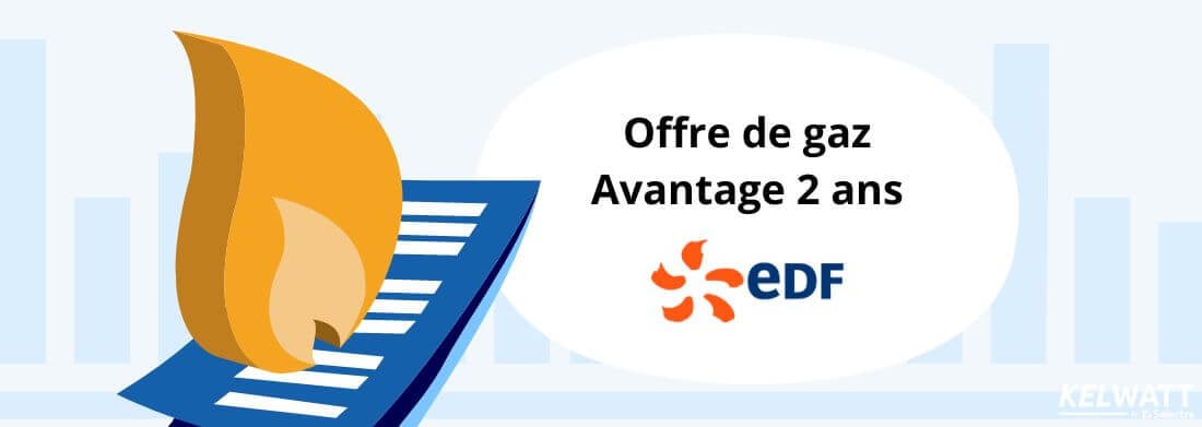 Offre Avantage gaz 2 ans d'EDF