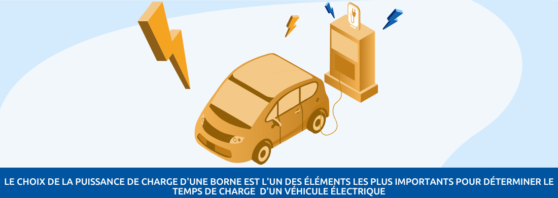 Borne de recharge de 22kW, en combien de temps sera rechargée ma voiture  électrique ?