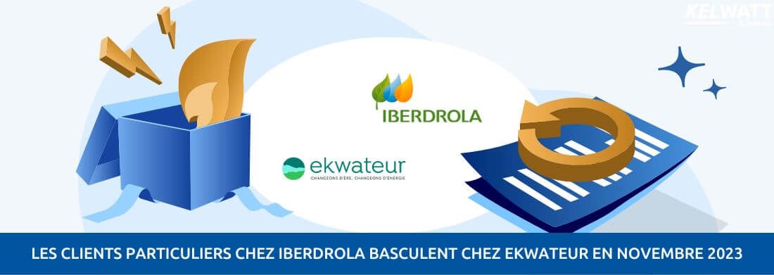 iberdrola vend clients ekwateur novembre 2023