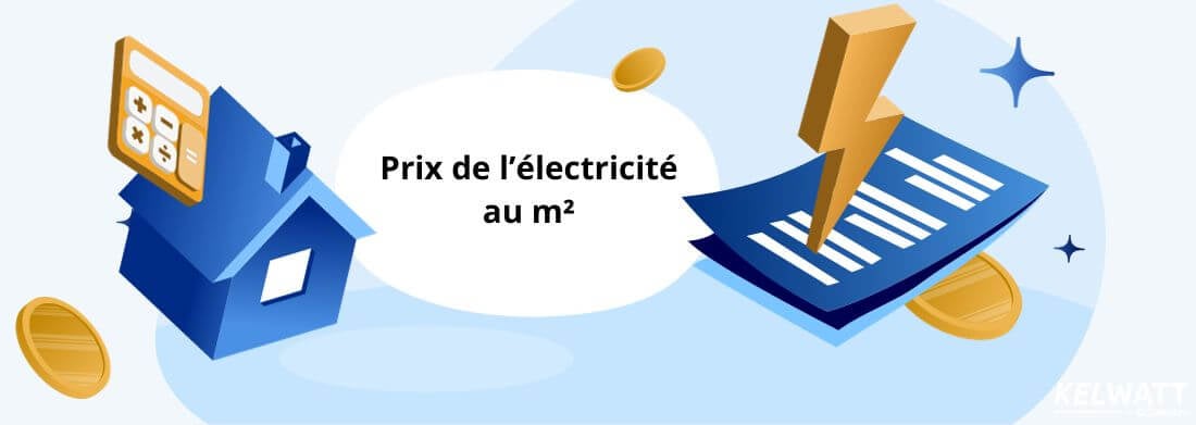 Prix électricité au m² mètre carré