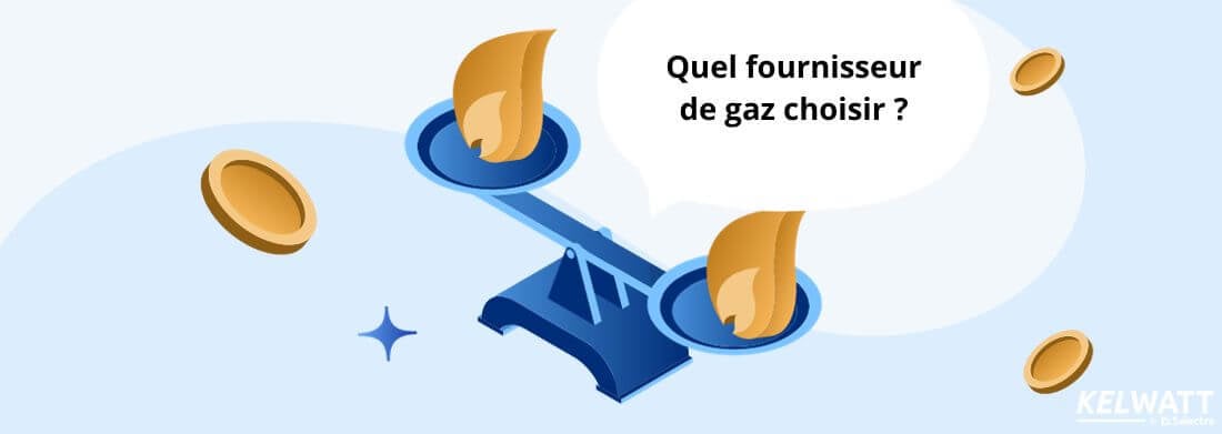 quel fournisseur de gaz choisir