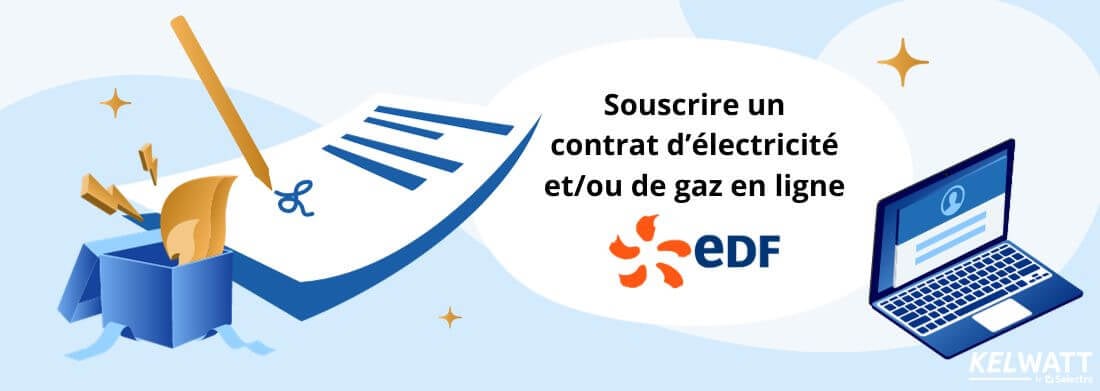 Souscrire un contrat EDF en ligne