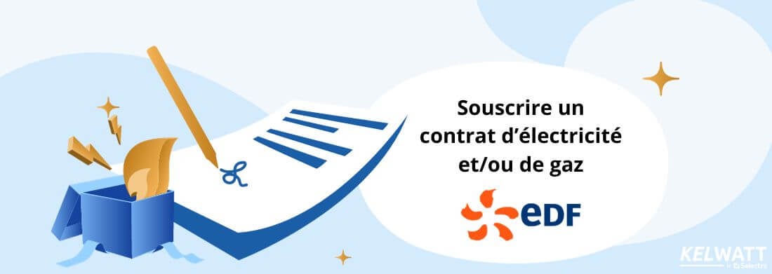 Souscrire un contrat EDF électricité ou gaz sans engagement