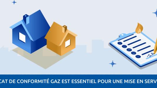 Comprendre l'importance du certificat de conformité gaz