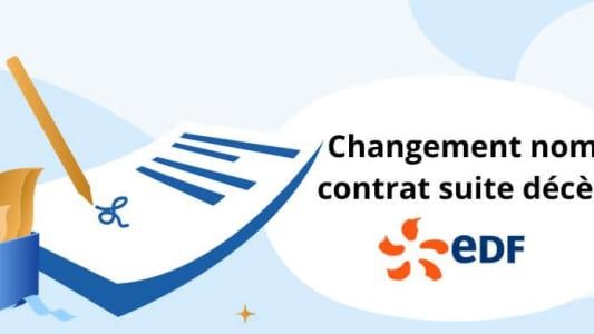 Changement nom contrat EDF suite décès