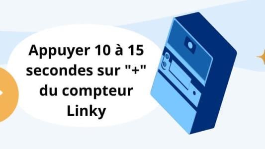 compteur linky appuyer 10 à 15 secondes bouton +