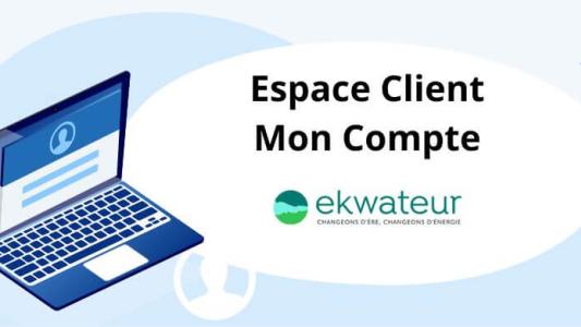 ekwateur espace client mon compte en ligne
