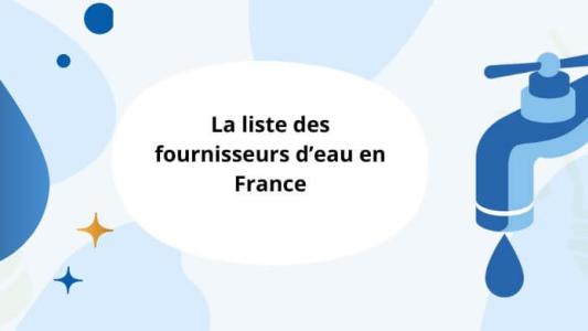 Fournisseur eau liste france