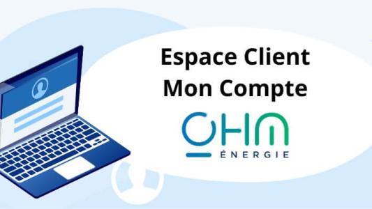 OHM Energie espace client mon compte en ligne