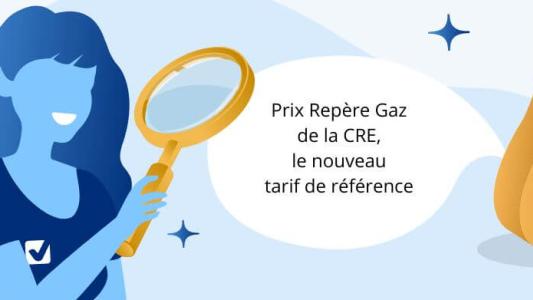 prix repère gaz tarif référence indice CRE