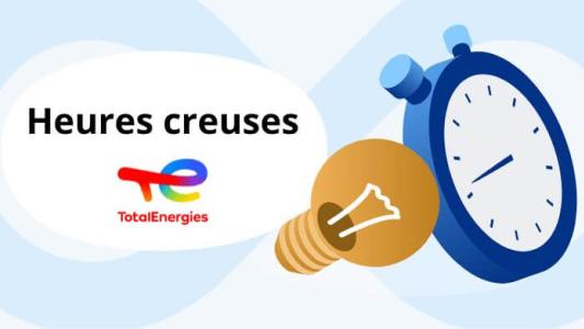 totalenergies total direct energie heures creuses